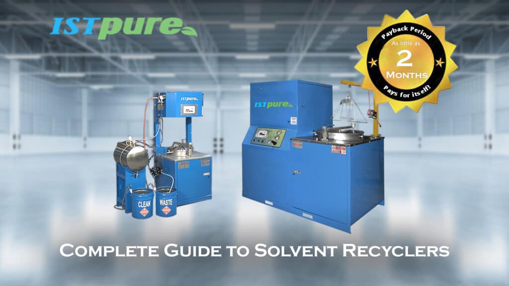 Complete Solvent Recycler Guide